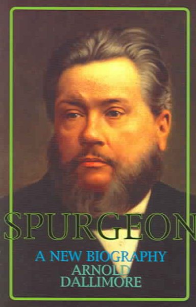 Spurgeon: A Biography