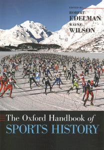 The Oxford Handbook of Sports History