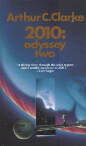 2010: Odyssey Two: A Novel