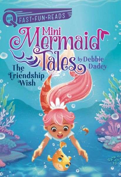 The Friendship Wish: A QUIX Book