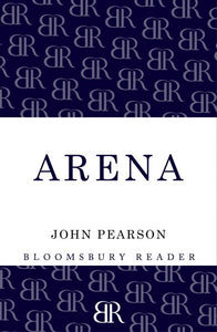 Arena: The Story of the Colosseum