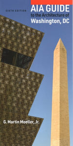 Aia Guide to the Architecture of Washington, DC