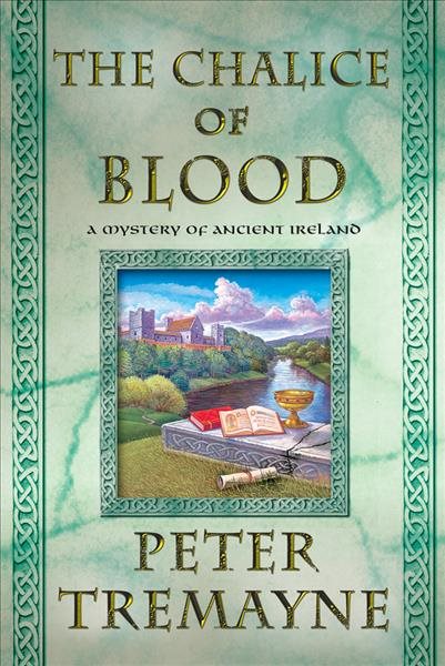 -Chalice of Blood: A Mystery of Ancient Ireland