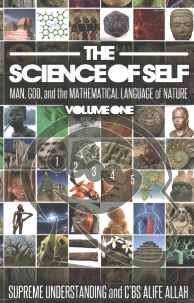 The Science of Self: Man, God, and the Mathematical Language of Nature