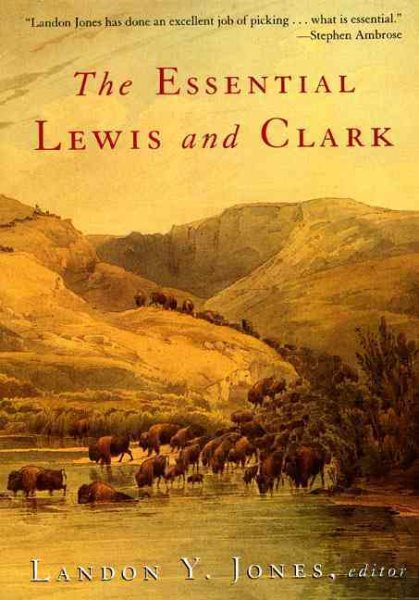 The Essential Lewis and Clark