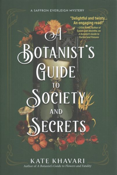 A Botanist's Guide to Society and Secrets