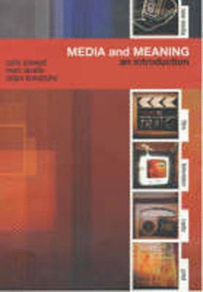 Media and Meaning: An Introduction (2001)