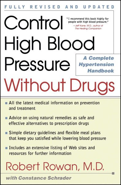 Control High Blood Pressure Without Drugs: A Complete Hypertension Handbook