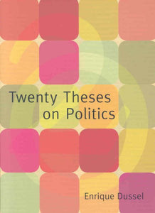 Twenty Theses on Politics