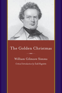 The Golden Christmas: A Chronicle of St. John's, Berkeley, Compiled from the Notes of a Briefless Barrister