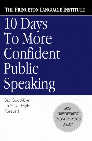 10 Days to More Confident Public Speaking