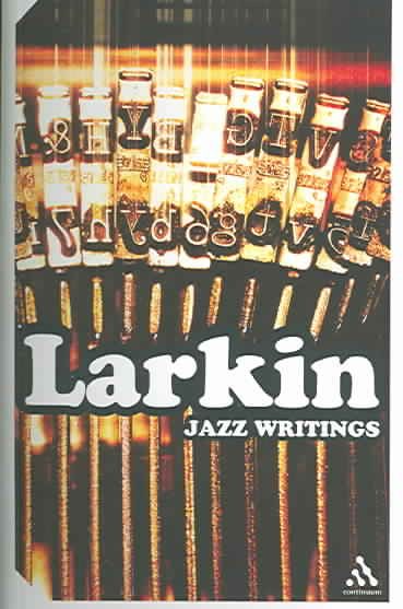 Jazz Writings (Revised)