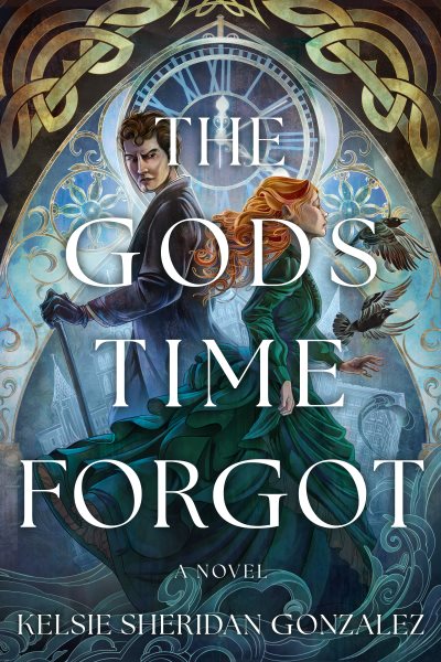 The Gods Time Forgot: A Novel