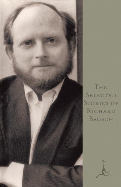 Ausgewählte Geschichten von Richard Bausch