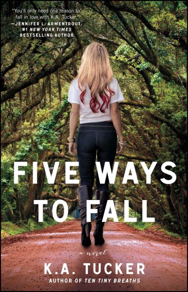 Five Ways to Fall: A Novel