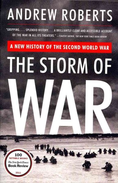 The Storm of War: A New History of the Second World War