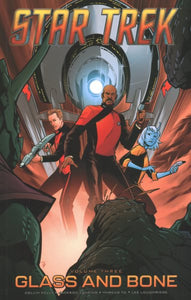 Star Trek, Vol. 3: Glass and Bone