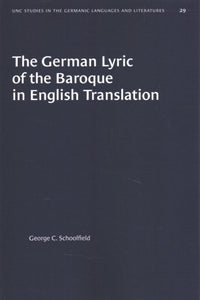 The German Lyric of the Baroque in English Translation