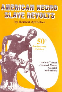 American Negro Slave Revolts (Anniversary)