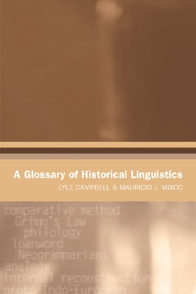 A Glossary of Historical Linguistics