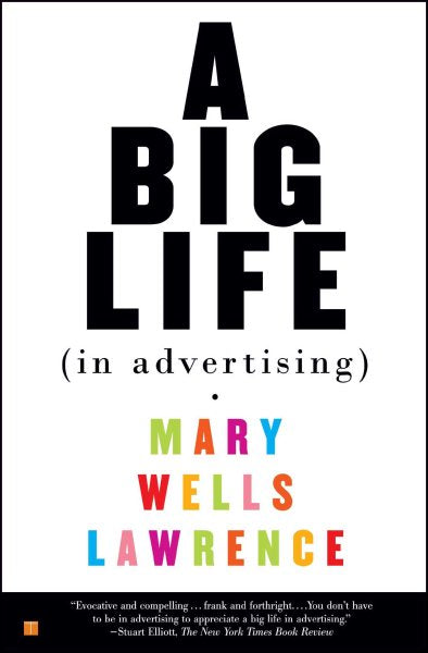 A Big Life In Advertising