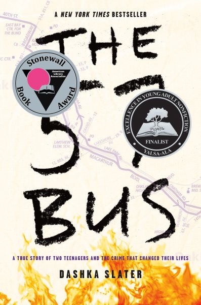 57 Bus: A True Story of Two Teenagers and the Crime That Changed Their Lives