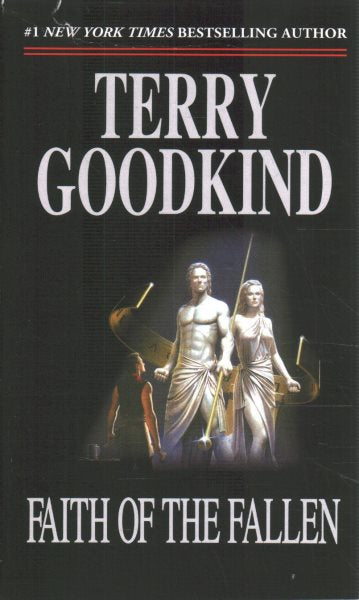 Faith of the Fallen: Book Six of the Sword of Truth
