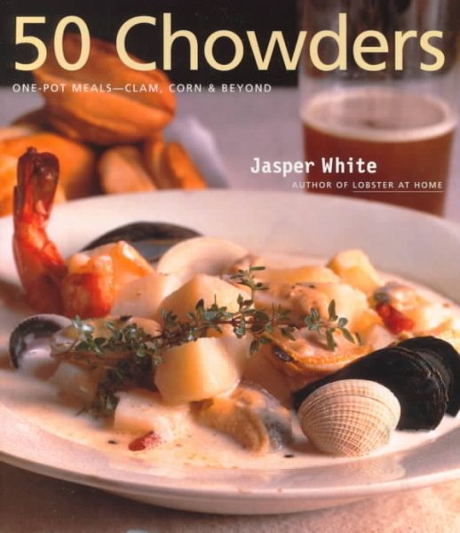 50 Chowders: 50 Chowders