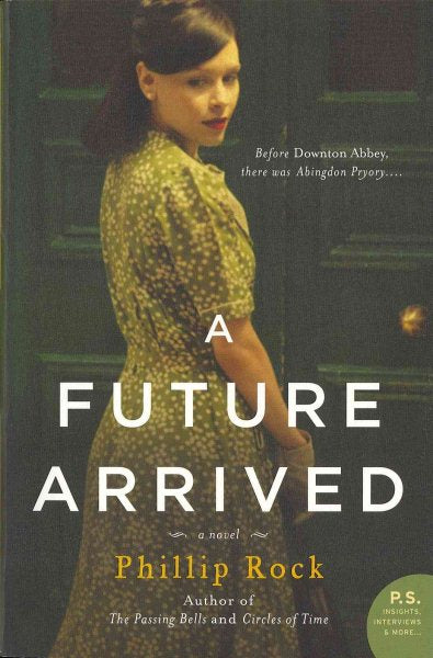 A Future Arrived: A Novel