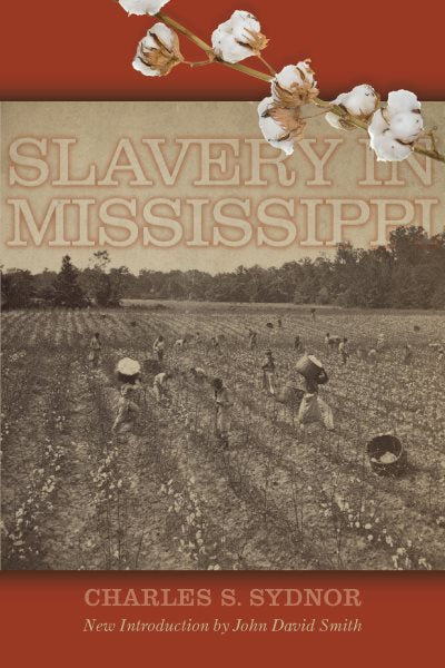 Slavery in Mississippi (Revised)