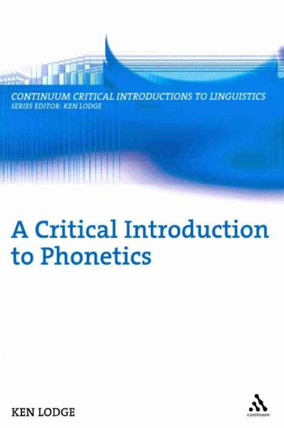 A Critical Introduction to Phonetics