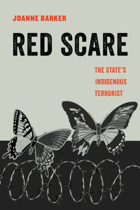 Red Scare: The State's Indigenous Terrorist Volume 14