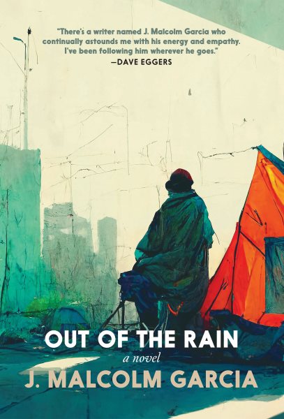 Out of the Rain: A Novel