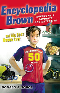 Encyclopedia Brown and His Best Cases Ever (Anniversary)