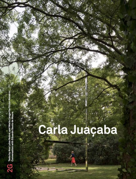 2g: Carla Juaçaba: Issue #88