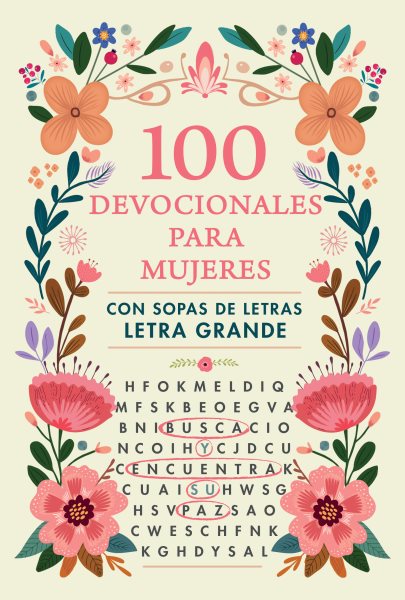 100 devocionales para mujeres. Con sopa de letras (letra grande) / One Hundred Devotionals for Women with Word Search