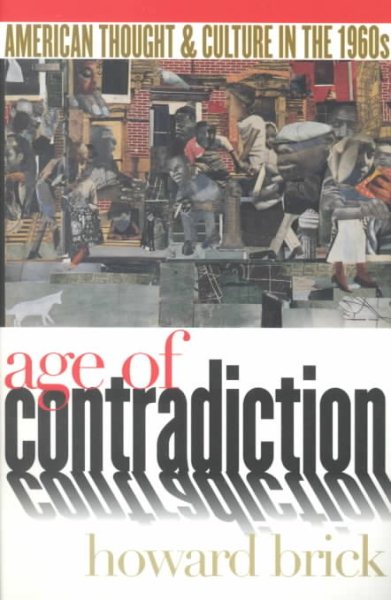 Age of Contradiction: The Political Culture of the Dutch Revolt