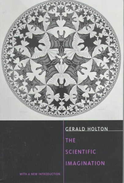 The Scientific Imagination: With a New Introduction (Revised)
