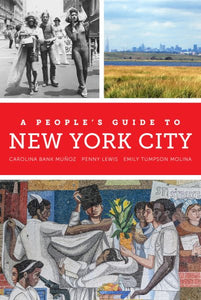 A People's Guide to New York City: Volume 5
