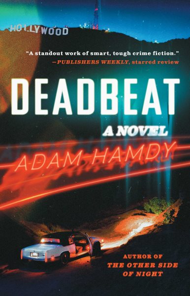 Deadbeat: A Novel