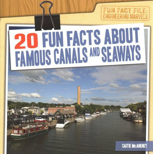 20 Fun Facts about Famous Canals and Seaways