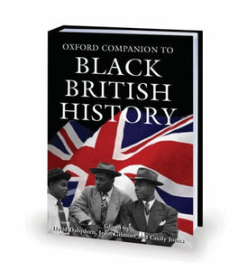 The Oxford Companion to Black British History