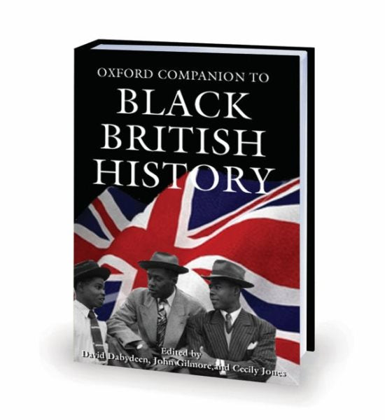 The Oxford Companion to Black British History