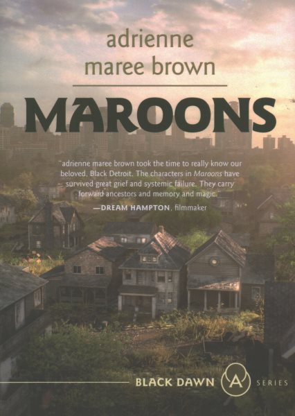 Maroons: A Grievers Novel (Grievers Trilogy, Book 2)