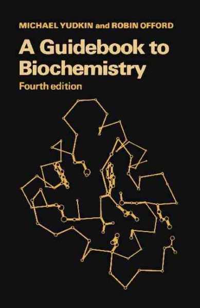 A Guidebook to Biochemistry (Revised)