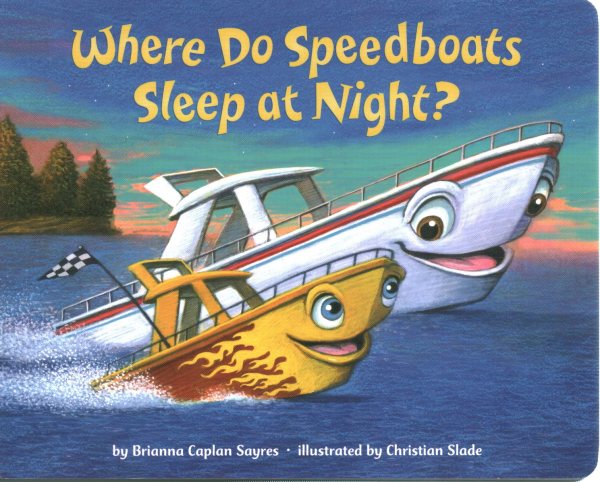 Where Do Speedboats Sleep at Night?
