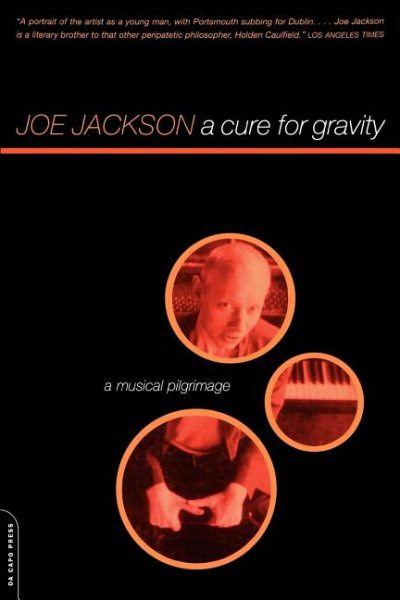 A Cure for Gravity: A Musical Pilgrimage