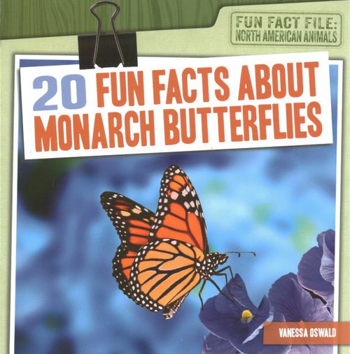 20 Fun Facts about Monarch Butterflies