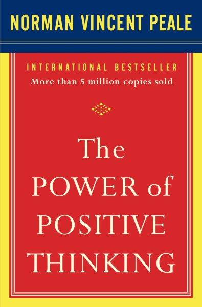 The Power of Positive Thinking: 10 Traits for Maximum Results