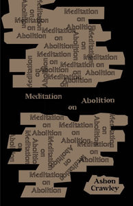 Meditation on Abolition